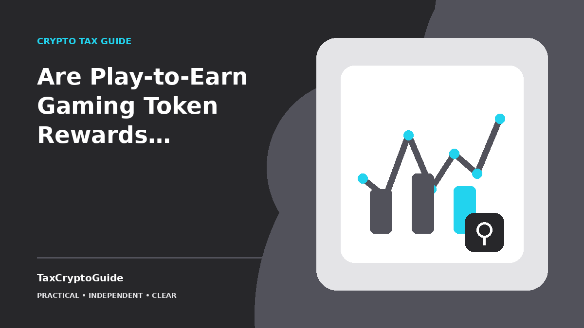 Are Play-to-Earn Gaming Token Rewards Considered Taxable Income?