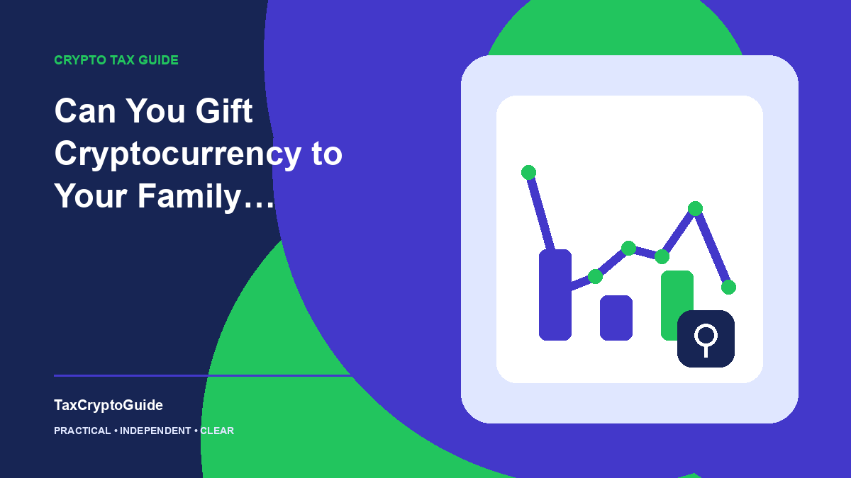 Can You Gift Cryptocurrency to Your Family Tax-Free?