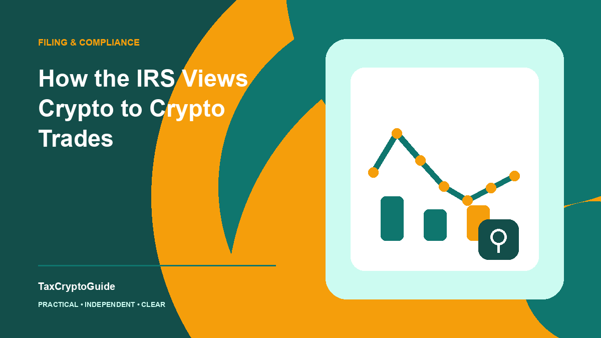 How the IRS Views Crypto to Crypto Trades