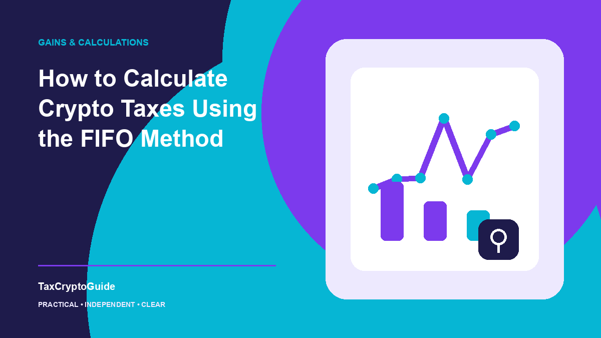 How to Calculate Crypto Taxes Using the FIFO Method