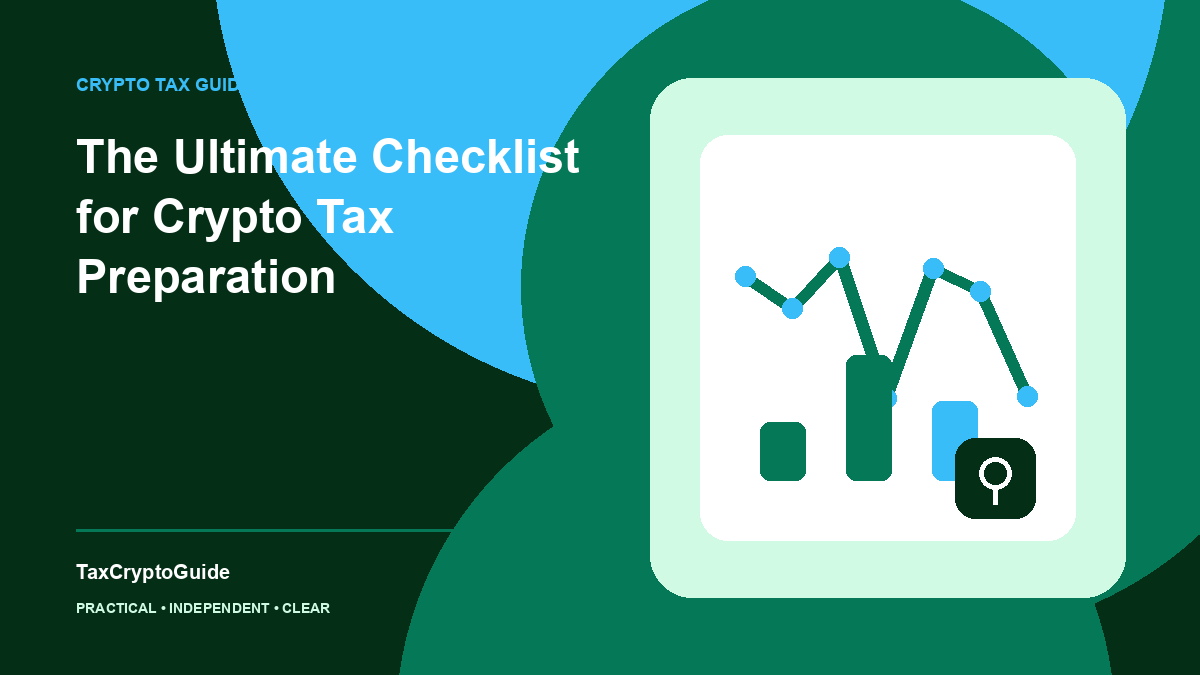 The Ultimate Checklist for Crypto Tax Preparation