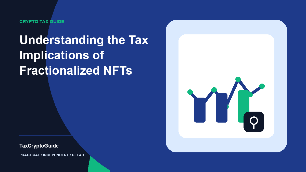 Understanding the Tax Implications of Fractionalized NFTs
